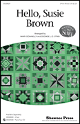 Hello, Susie Brown Three-Part Mixed choral sheet music cover